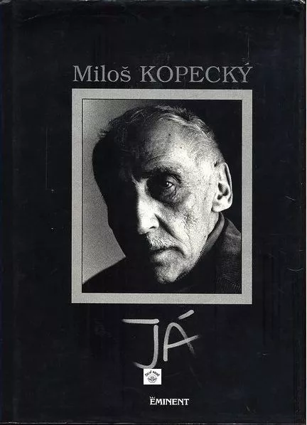 Miloš Kopecký Já.