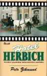 Petr Zikmund Hotel Herbich
