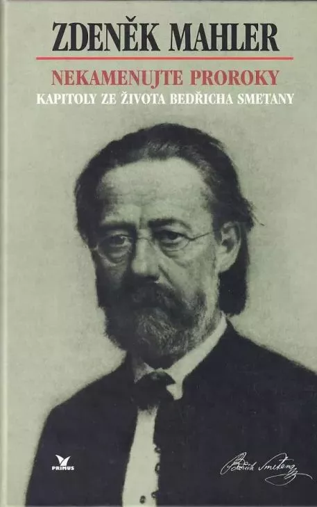 Zdeněk Mahler Nekamenujte proroky