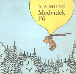 A. A. Milne Medvídek Pú ilustrace Jaromír Zápal