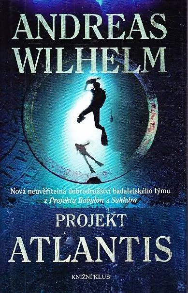 Andreas Wilhelm Projekt Atlantis