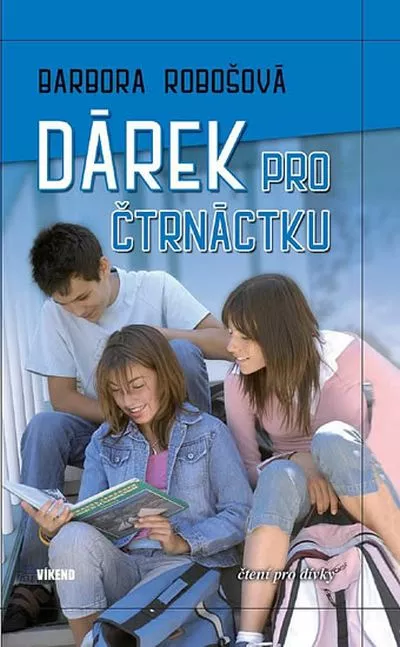 Barbora Robošová Dárek pro čtrnáctku