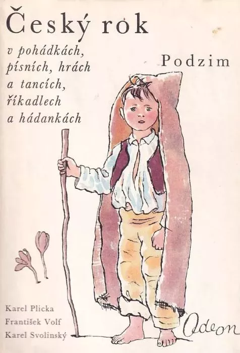 Český rok v pohádkách, písních, hrách a tancích, říkadlech PODZIM