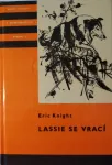 Eric Knight Lassie se vrací ilustrace Jiří Krásl edice KOD 67