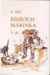 Řídících Márinka 5. díl ilustrace Karel Rélink