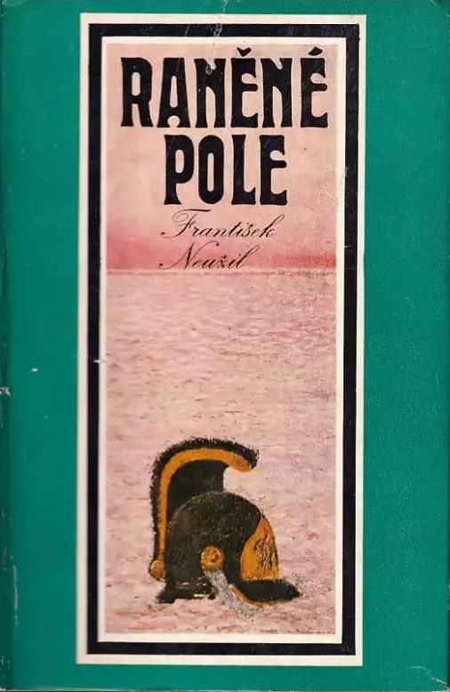 František Neužil Raněné pole