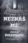 Imran Mahmood Neznáš mě