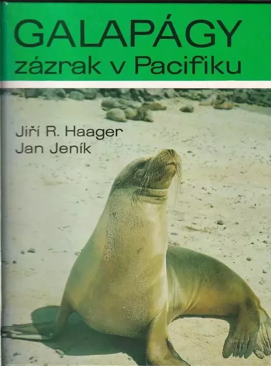 Jiří R. Haager , Jan Jeník Galapágy – zázrak v Pacifiku