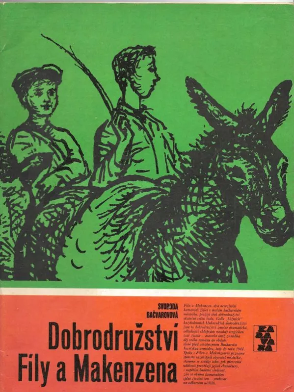 KARAVANA Svoboda Bačvarovová Dobrodružství Fily a Makenzena