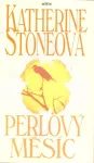 Katherine Stone Perlový měsíc