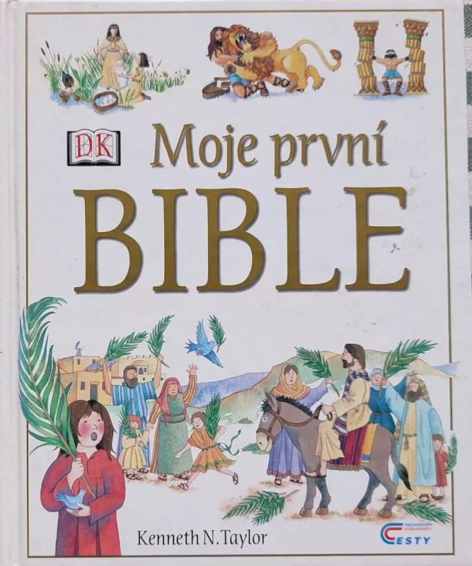 Kenneth Nathaniel Taylor Moje první Bible