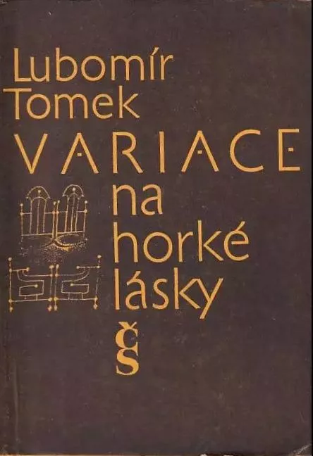 Lubomír Tomek Variace na horké lásky