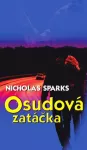 Nicholas Sparks Osudová zatáčka