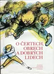 O čertech, obrech a dobrých lidech ilustrace Zdeněk Filip