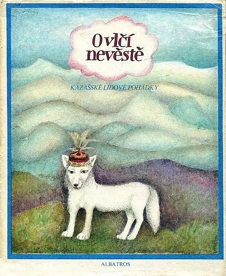 O vlčí nevěstě ilustrace Helena Ryšavá