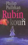 Philip Pullman Rubín v kouři