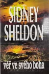 Sidney Sheldon Věř ve svého boha