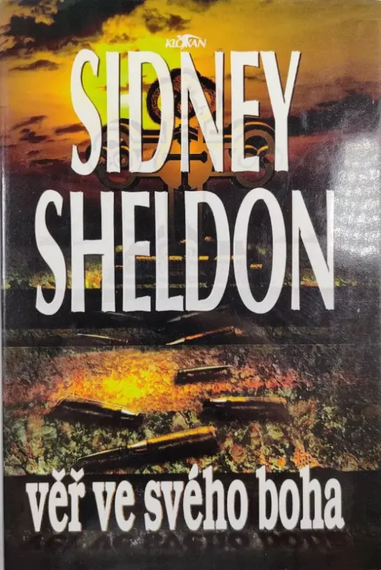 Sidney Sheldon Věř ve svého boha