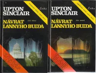 Upton Sinclair Návrat Lannyho Budda 1+2 díl.