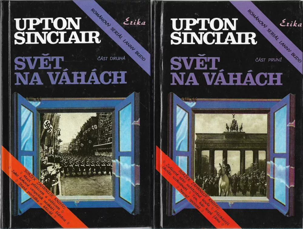 Upton Sinclair Svět na váhách 1+2 díl.