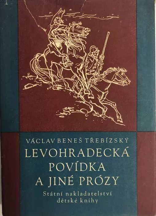 V.B.Třebízský Levohradecká povídka a jiné prózy ilustrace Václav Bouka