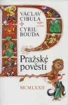 Václav Cibula Pražské pověsti ilustrace Cyril Bouda