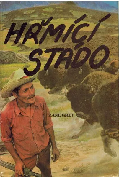 Zane Grey Hřmící stádo