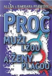 A+B. Peaseovi Proč muži lžou a ženy pláčou