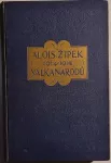 Alois Žipek Válka národů 1914-1918 díl pátý