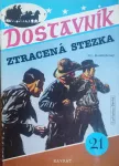 Dostavník 21 Will MacKhiboney Ztracená stezka