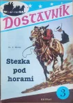 Dostavník 3 Ch.P.Whitte Stezka pod horami