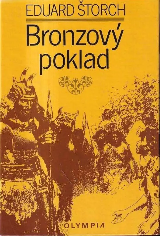 Eduard Štorch Bronzový poklad ilustrace Zdeněk Burian