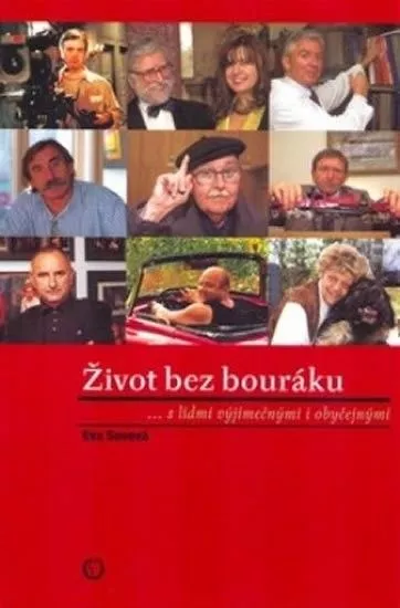 Eva Sovová Život bez bouráku