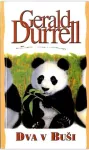 Gerald Durrell Dva v buši