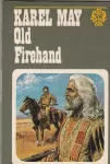 Karel May Old Firehand ilustrace Gustav Krum