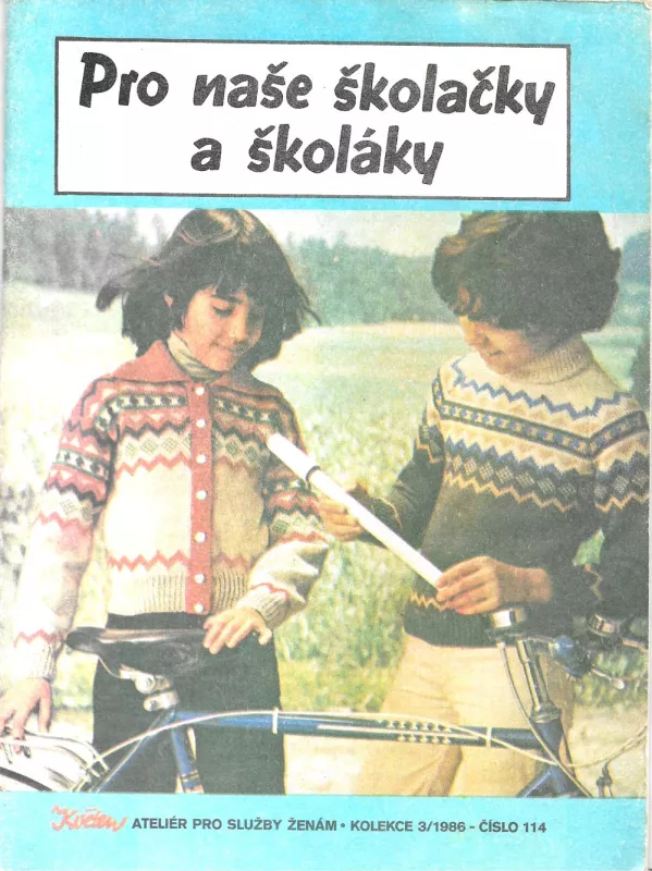 Květen Pro naše školačky a školáky 3/1986