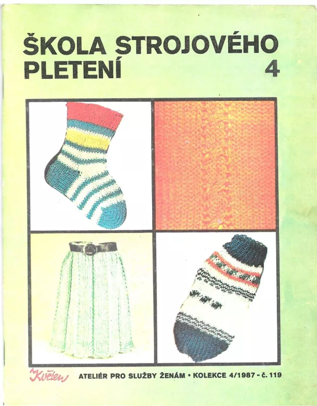 Květen Škola strojového pletení 4 4/1987