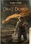 Robin Hobb Kroniky deštné divočiny: Dračí domov