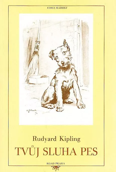 Rudyard Kipling Tvůj sluha pes