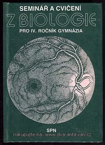 Seminář a cvičení z biologie pro IV. ročník gymnázia