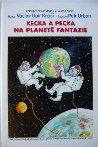 Václav Krejčí Kecka a pecka na planetě fantazie ilustrace Petr Urban