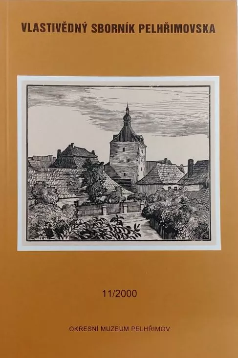 Vlastivědný sborník Pelhřimovska. Č. 11 (2000)