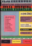 Ilja Erenburg Neobyčejná dobrodružství Julia Jurenita (a jeho žáků)