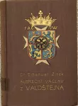 Albrecht Václav z Valdštejna, vévoda Frýdlantský. Díl II., Vrchol 1934