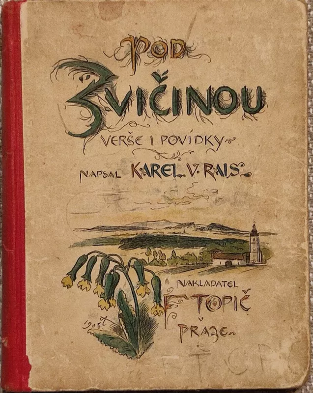 arel Václav Rais Pod Zvičinou - Verše i povídky 1921