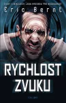 Eric Bernt Rychlost zvuku