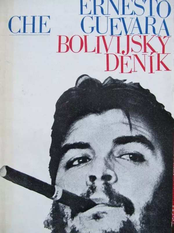 Ernesto Che Guevara Bolivijský deník