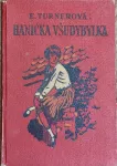 Ethel Turnerová Hanička Všudybylka ilustrace Frant.Horník