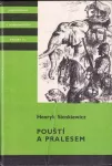 Henryk Sienkiewicz Pouští a pralesem ilustrace Karel Toman KOD 15