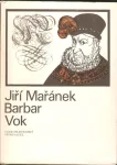 Jiří Mařánek Barbar Vok ilustrace Miroslav Váša